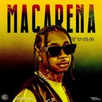 دانلود آهنگ جدید Tyga به نام Ayy Macarena دانلود آهنگ جدید Tyga به نام Ayy Macarena