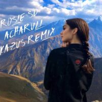 دانلود آهنگ ریمیکس Rosie_SD به نام Acharuli دانلود آهنگ ریمیکس Rosie_SD به نام Acharuli
