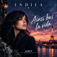 دانلود آهنگ شنیدنی Indila به نام Ainsi bas la vida