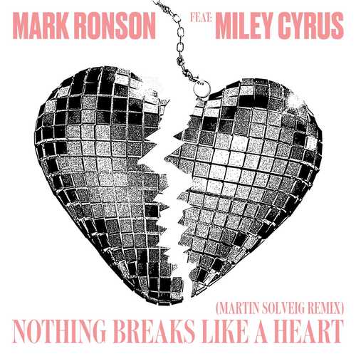 دانلود آهنگ Miley Cyrus به نام Nothing Breaks Like a Heart با کیفیت Flac