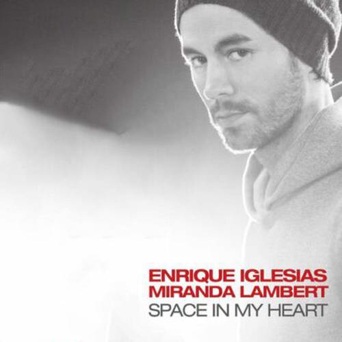 Enrique Iglesias Space in My Heart