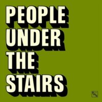 دانلود آهنگ People Under the Stairs با نام Acid Raindrops (Instrumental)