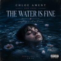 دانلود آهنگ Chloe Ament با نام The Water Is Fine + ترجمه دقیق دانلود آهنگ Chloe Ament با نام The Water Is Fine + ترجمه دقیق