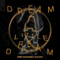دانلود آهنگ Armin van Buuren با نام Dream A Little Dream دانلود آهنگ Armin van Buuren با نام Dream A Little Dream