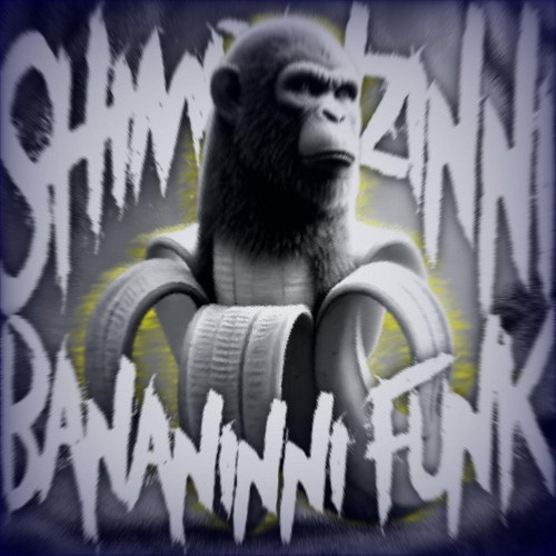 2JX SHIMPANZINNI BANANINNI FUNK