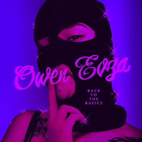 Owen Evza Back To the Basics
