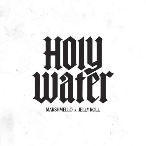 Marshmello Holy Water