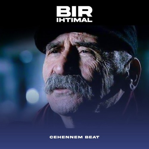 Cehennem Beat Bir İhtimal