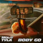 دانلود آهنگ Tyla با نام Body Go دانلود آهنگ Tyla با نام Body Go