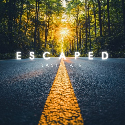 Rastafair ESCAPED