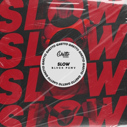 BLVCK PUMV Slow