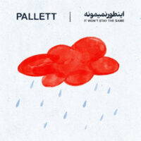 دانلود آهنگ پالت با نام اینطور نمیمونه