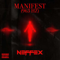 دانلود آهنگ NEFFEX با نام Manifest (963hz)