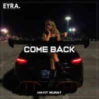 دانلود آهنگ Hayit Murat با نام Come Back
