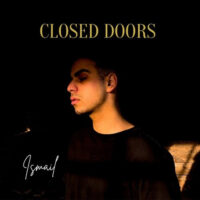 دانلود آهنگ Ismail با نام Closed Doors دانلود آهنگ Ismail با نام Closed Doors