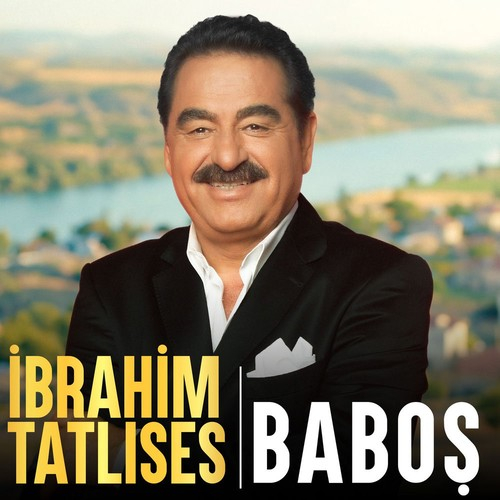 Ibrahim Tatlises Baboş