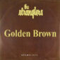دانلود آهنگ The Stranglers با نام Golden Brown (Slowed Down Version)