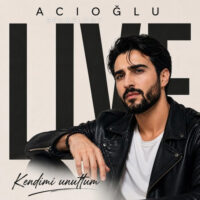 دانلود آهنگ ACIOĞLU با نام Kendimi Unuttum – Live