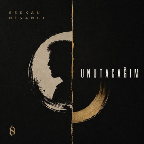 Serkan Nişancı Unutacağım