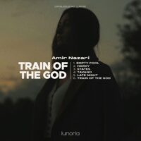 دانلود Ep جدید از امیر نظری با نام Train of the God