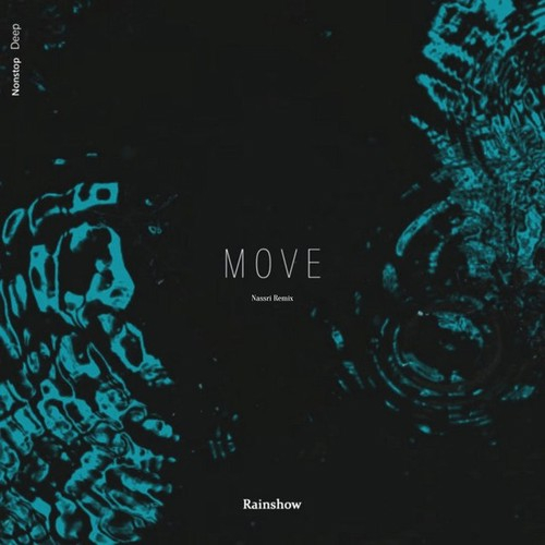 Rainshow Move