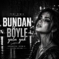 دانلود آهنگ Kendimce Müzik – Bundan Böyle Yolu Yok | دیگر راهی نیست
