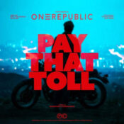 دانلود آهنگ OneRepublic – Pay That Toll | پی دت تول