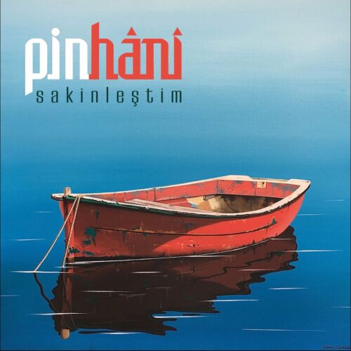 Pinhani Sakinleştim
