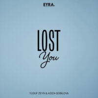 دانلود آهنگ لاست یو Yusuf Zeyn X Aziza Qobilova – Lost You