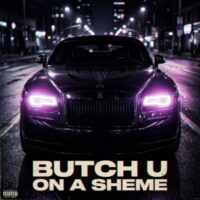 دانلود آهنگ Butch U با نام On a Sheme