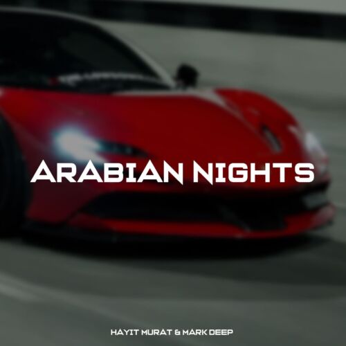Hayit Murat Arabian Nights