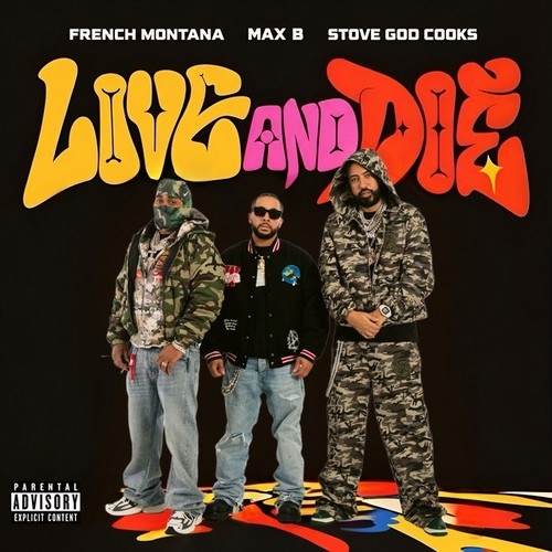 French Montana Live and Die