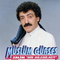 دانلود آلبوم Zalim (Bir Bilebilsen) از Müslüm Gürses